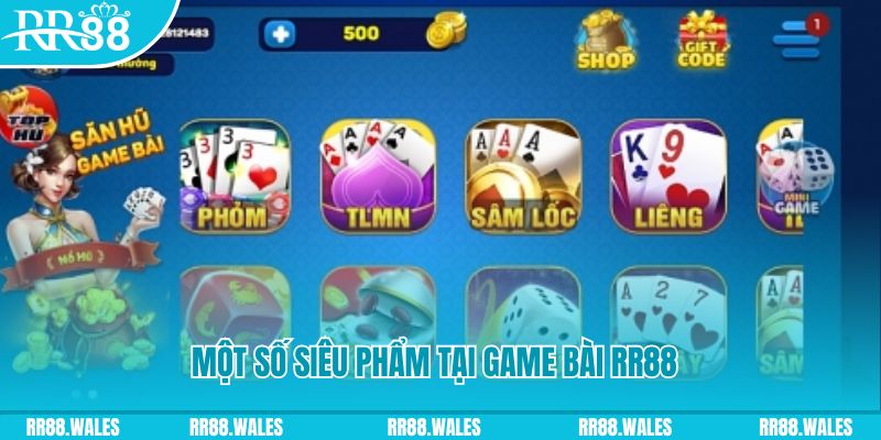 Một số siêu phẩm tại game bài RR88